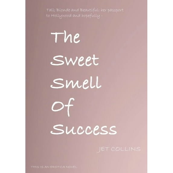 The Sweet Smell of Success, (Paperback)