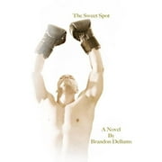 The Sweet Spot, Paperback
