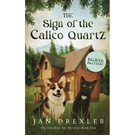 Pre-Owned The Sign of the Calico Quartz (Paperback) 9798986137803