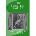 thumbnail image 1 of The Sweetest Empire, 1 of 1