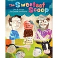 thumbnail image 1 of The Sweetest Scoop: Ben &amp; Jerry's Ice Cream Revolution, (Hardcover), 1 of 1