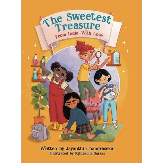 The Sweetest Treasure: From India, With Love, (Hardcover)