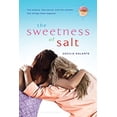thumbnail image 1 of Pre-Owned The Sweetness of Salt (Paperback) 1599908530 9781599908533, 1 of 1