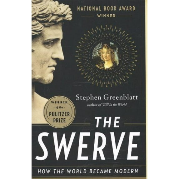 Pre-Owned The Swerve: How the World Became Modern (Paperback) 0393343405 9780393343403