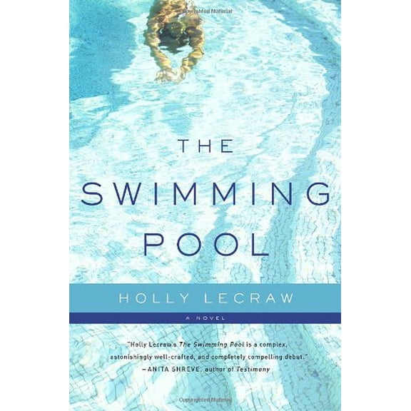 Pre-Owned The Swimming Pool (Hardcover) 0385531931 9780385531931