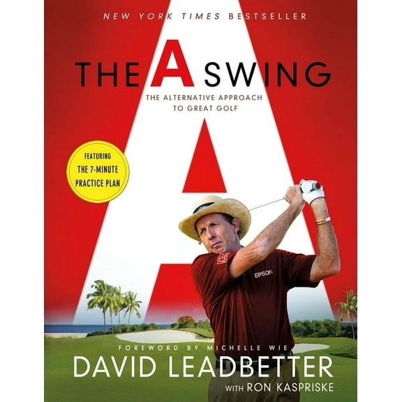 The Swing: The Alternative Approach to Great Golf, (Paperback)