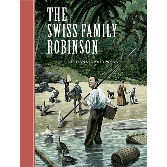 Union Square Kids Unabridged Classics: The Swiss Family Robinson (Other)