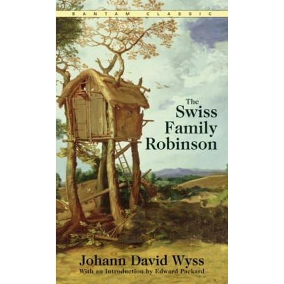 Pre-Owned The Swiss Family Robinson (Bantam Classics) Paperback