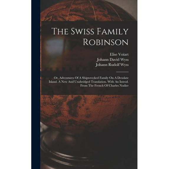 The Swiss Family Robinson, (Hardcover)
