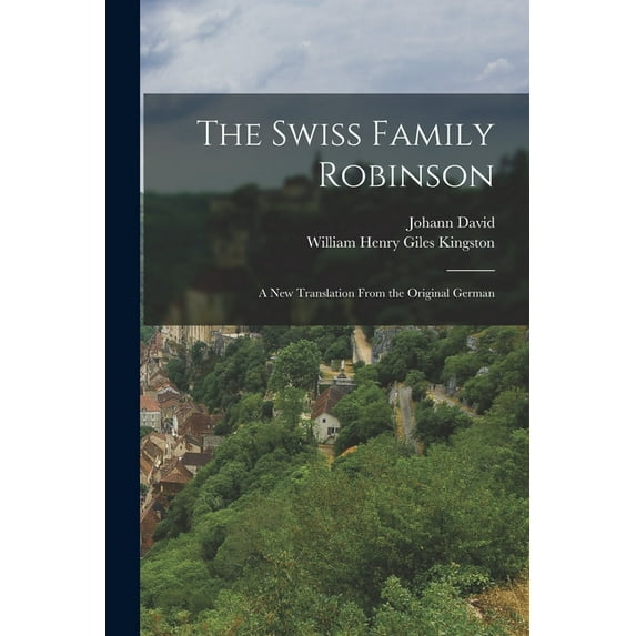 The Swiss Family Robinson (Paperback)