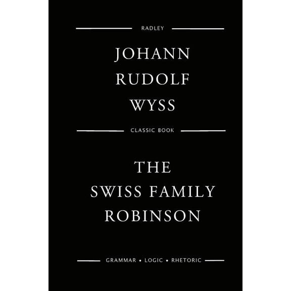 The Swiss Family Robinson (Paperback)