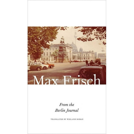 The Swiss List: From the Berlin Journal (Hardcover)
