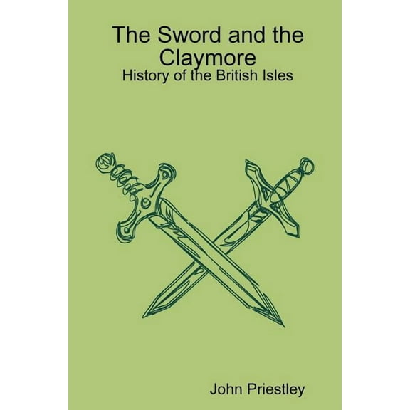 The Sword and the Claymore, (Paperback)
