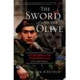 thumbnail image 1 of Pre-Owned The Sword and the Olive: A Critical History of the Israeli Defense Force (Paperback) 158648155X 9781586481551, 1 of 1