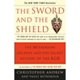 thumbnail image 1 of The Sword and the Shield: The Mitrokhin Archive and the Secret History of the KGB, (Paperback), 1 of 1