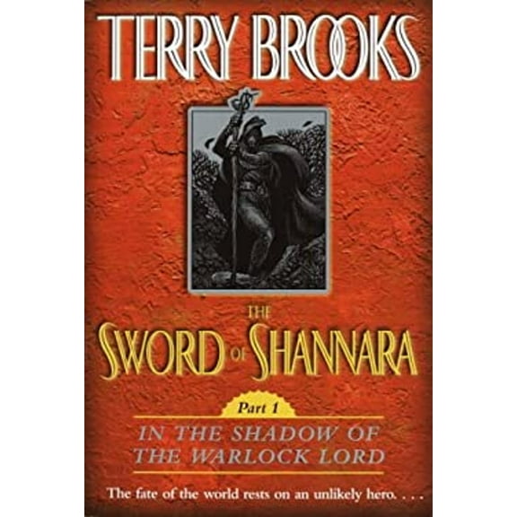 Pre-Owned The Sword of Shannara: In the Shadow of the Warlock Lord (Paperback) 0345461460 9780345461469