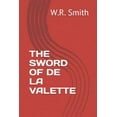 thumbnail image 1 of The Sword of de la Valette, (Paperback), 1 of 1