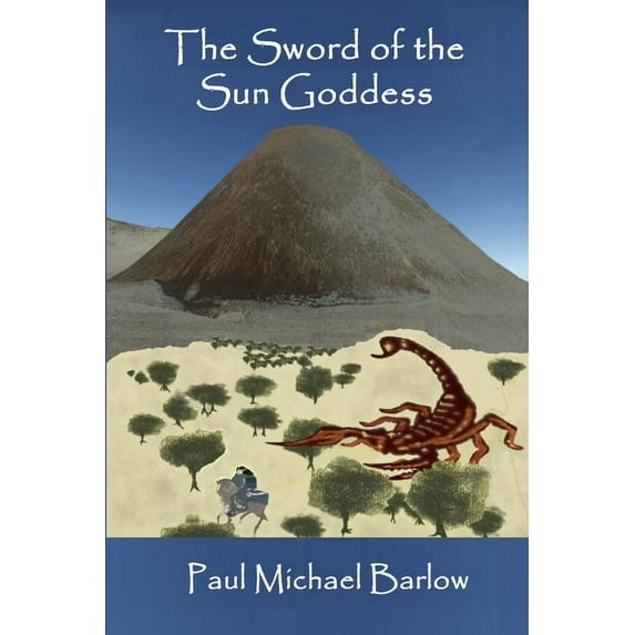 The Sword of the Sun Goddess, (Paperback)