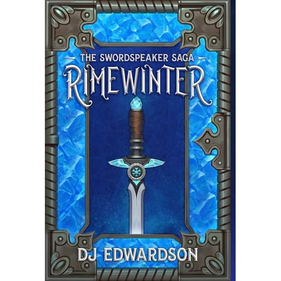 The Swordspeaker Saga Rimewinter, Book 2, (Hardcover)