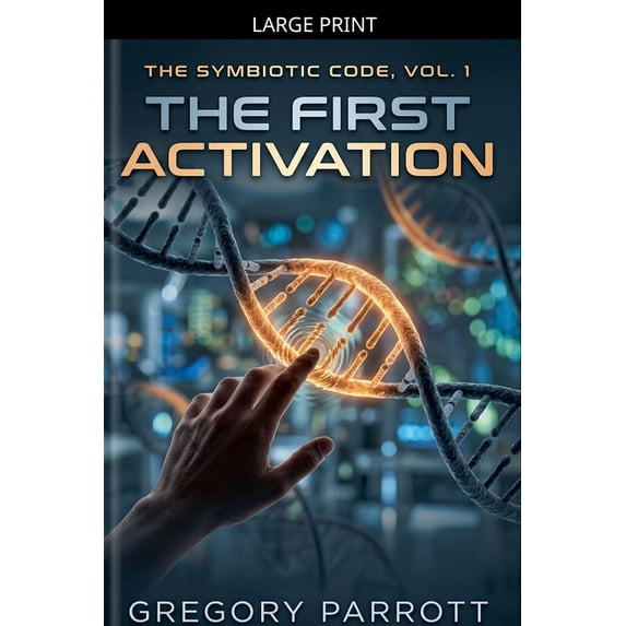 The Symbiotic Code The First Activation, Book 1, (Paperback) - Walmart.com