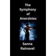 thumbnail image 1 of The Symphony of Anectodes: Poetries From God's Heaven, (Paperback), 1 of 1