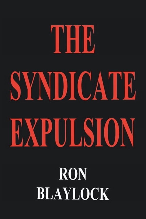 The Syndicate Expulsion, (Paperback)