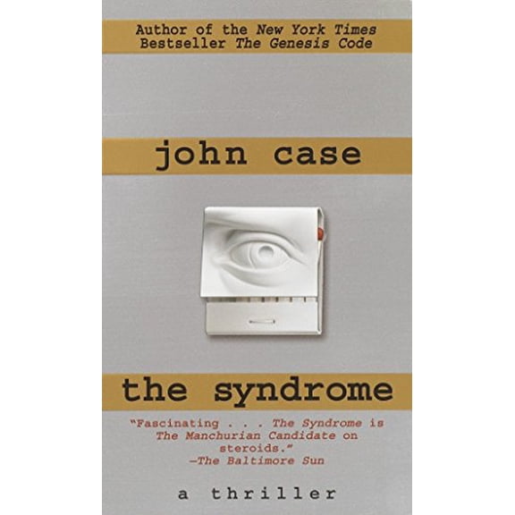 Pre-Owned The Syndrome: A Thriller (Mass Market Paperback) 0345433106 9780345433107