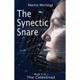 thumbnail image 1 of The Synectic Snare - Book 2 of The Celestriad (Paperback), 1 of 1