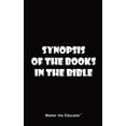 thumbnail image 1 of The Synopsis of Book Series by Walter th Synopsis of the Books in the Bible, (Paperback), 1 of 1