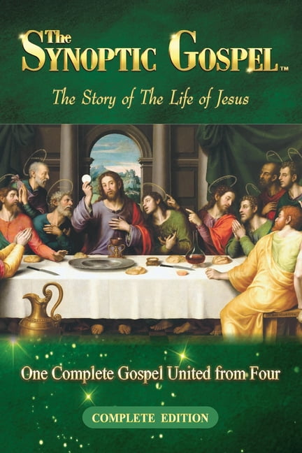The Synoptic Gospel: Complete Edition, (Paperback)