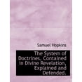 thumbnail image 1 of The System of Doctrines, Contained in Divine Revelation, Explained and Defended. (Paperback), 1 of 1
