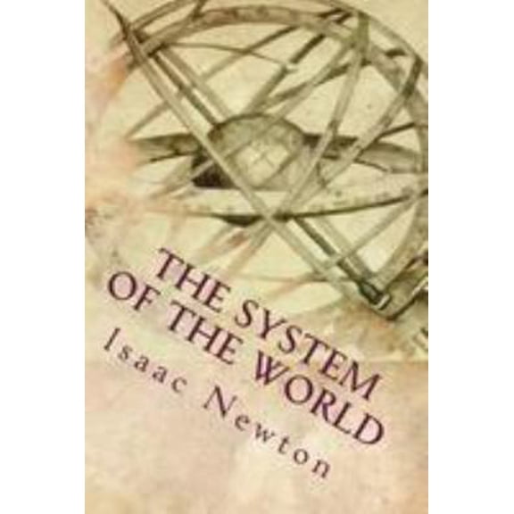 Pre-Owned The System of the World (Paperback) 1512181153 9781512181159