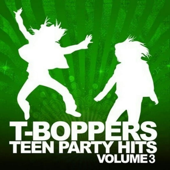The T-Boppers - Teen Hits Party Vol. 3 - Pop Rock - CD