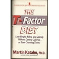 thumbnail image 1 of Pre-Owned The T-Factor Diet (Mass Market Paperback) 0553285084 9780553285086, 1 of 1