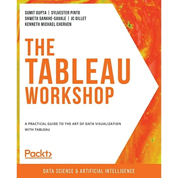 Pre-Owned The Tableau Workshop: A practical guide to the art of data visualization with Tableau Paperback