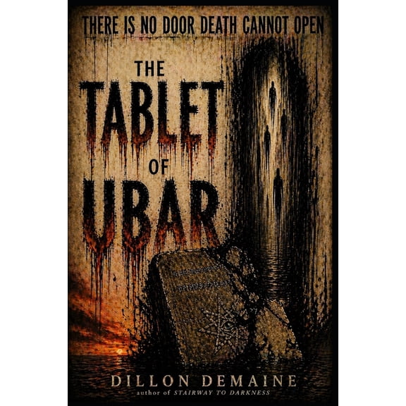 The Dark Conspiracy The Tablet of Ubar: A lovecraftian Cosmic Horror Novel, Book 5, (Paperback)