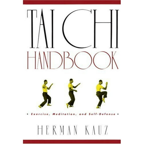 Pre-Owned The Tai Chi Handbook (Paperback) 0385093705 9780385093705