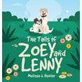 thumbnail image 1 of The Tails of Zoey and Lenny, (Hardcover), 1 of 1