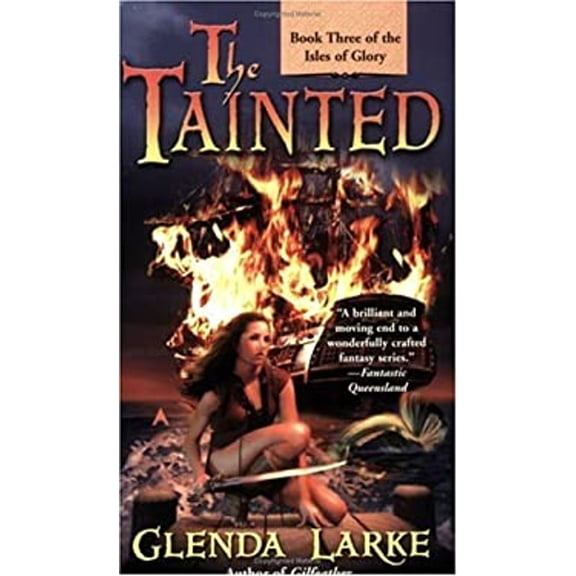 Pre-Owned The Tainted (Isles of Glory) (Unknown) 0441014194 9780441014194