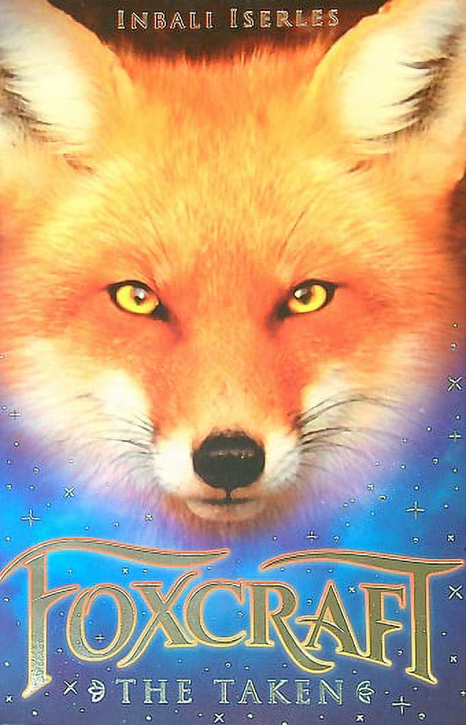 The Taken (Foxcraft, Bk. 1)