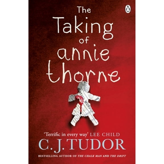 Pre-Owned The Taking of Annie Thorne: 'Britain's female Stephen King' Daily Mail (Paperback) 1405930977 9781405930970