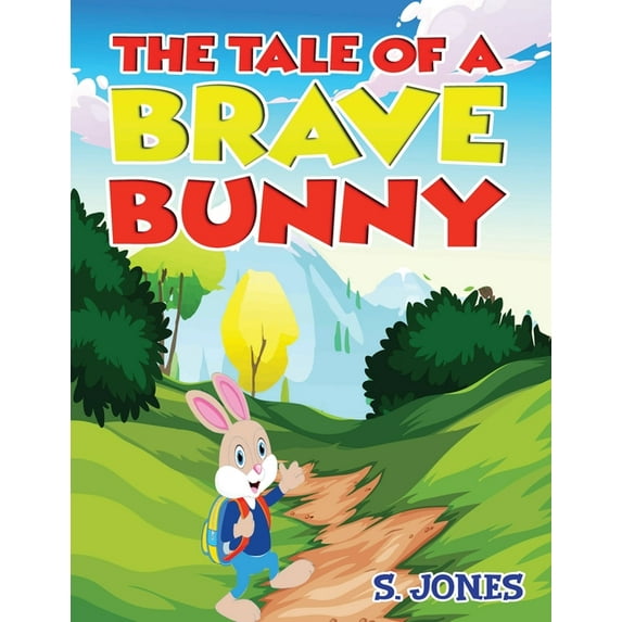 The Tale Of A Brave Bunny, (Paperback)