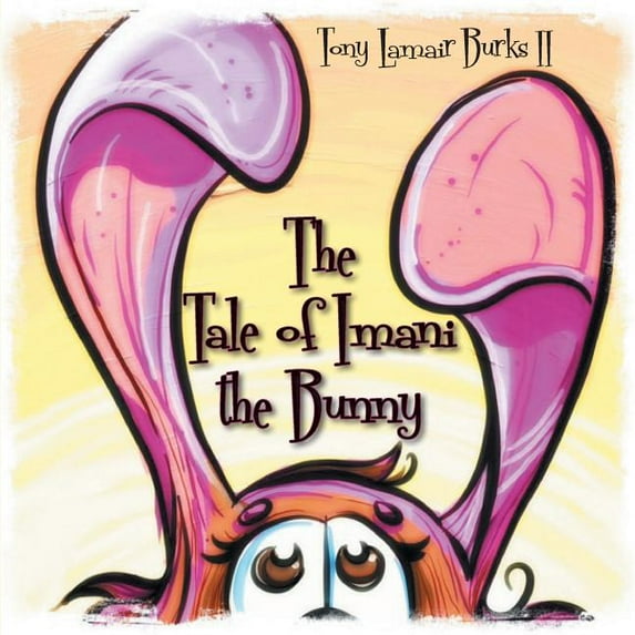 The Tale of Imani the Bunny (Paperback)