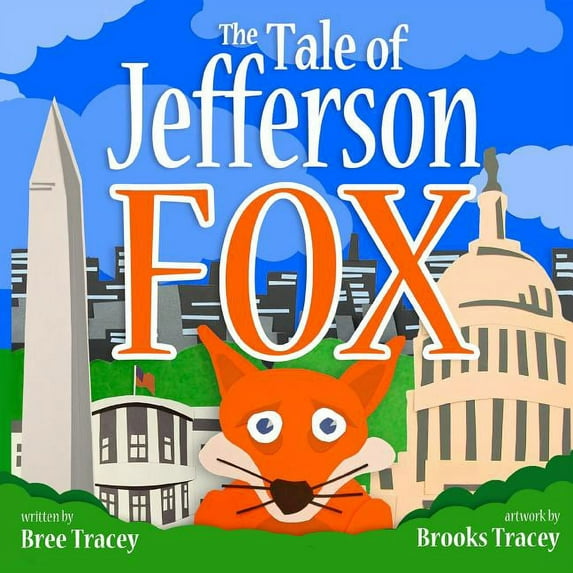 The Tale of Jefferson Fox, (Paperback)