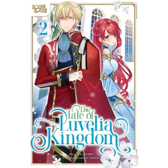 The Tale of Luvelia Kingdom, Volume 2, (Paperback)