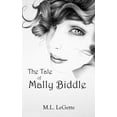thumbnail image 1 of The Tale of Mally Biddle, (Paperback), 1 of 1
