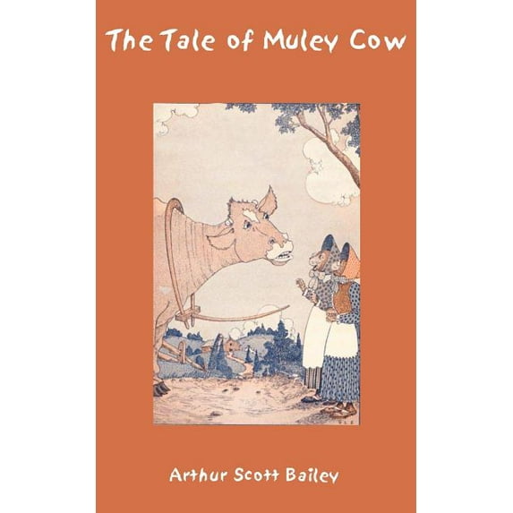 The Tale of Muley Cow (Paperback)