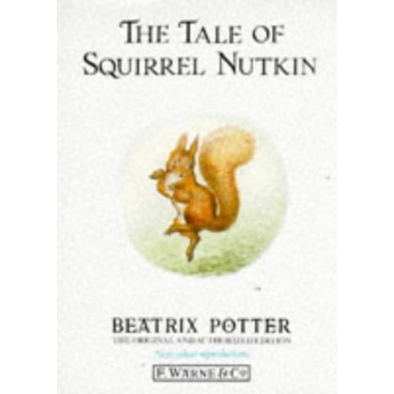 Pre-Owned The Tale of Squirrel Nutkin (Hardcover) 9780723234616