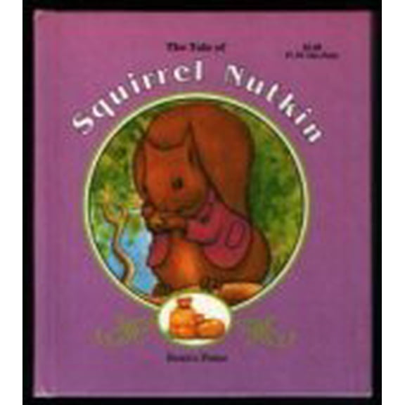 Pre-Owned The Tale of Squirrel Nutkin (Hardcover) 1569870209 9781569870204