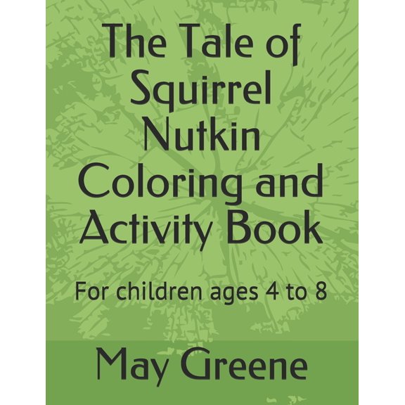 The Tale of Squirrel Nutkin Coloring and Activity Book (Paperback)